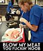 Click image for larger version

Name:	blowup-meat.jpg
Views:	246
Size:	33.8 KB
ID:	23588